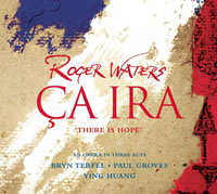 Roger Waters - Ca Ira: Надежда Есть!
